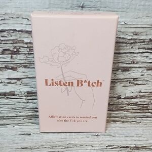 Listen B*tch Affirmation Cards